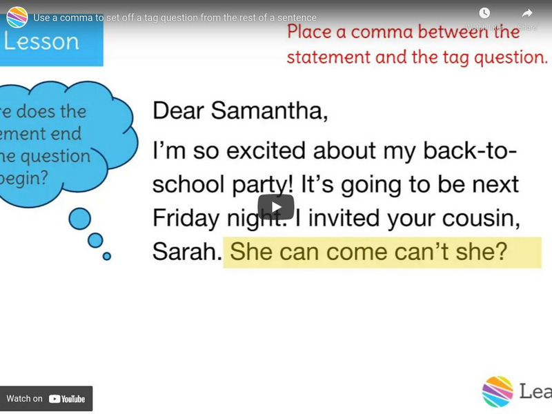 Learn Zillion: Use a Comma to Set Off a Tag Question From the Rest of a Sentence Instructional Video