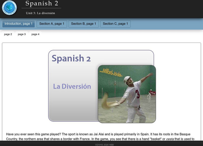 Do Dea: Spanish 2: Unit 3: La Diversion Unit Plan Do Dea: Spanish 2: Unit 3: La Diversion Unit Plan