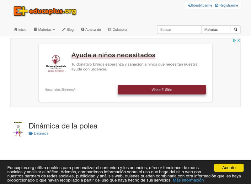 Educaplus: Dinamicas De Dos Masas Que Cuelgan De Una Polea [In Spanish] Interactive