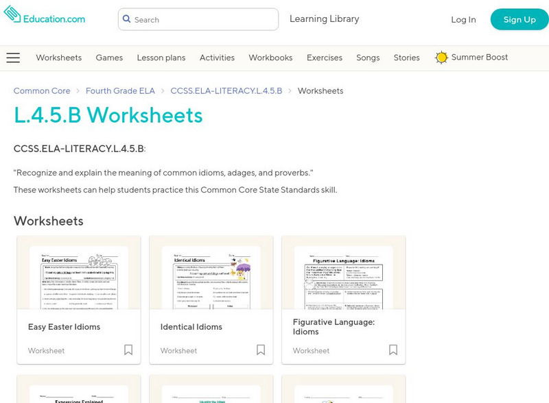 Education.com: L.4.5.b Worksheets: Recognize Meanings of Idioms, Adages, Proverbs Unknown Type Education.com: L.4.5.b Worksheets: Recognize Meanings of Idioms, Adages, Proverbs Unknown Type