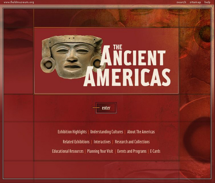Field Museum: Exhibits: The Ancient Americas Interactive Field Museum: Exhibits: The Ancient Americas Interactive