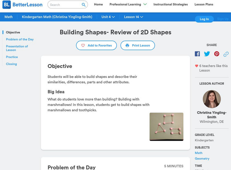 Better Lesson: Building Shapes Review of 2 D Shapes Lesson Plan Better Lesson: Building Shapes Review of 2 D Shapes Lesson Plan
