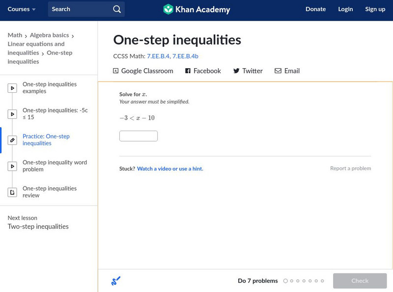 Khan Academy: One Step Inequalities Unknown Type Khan Academy: One Step Inequalities Unknown Type