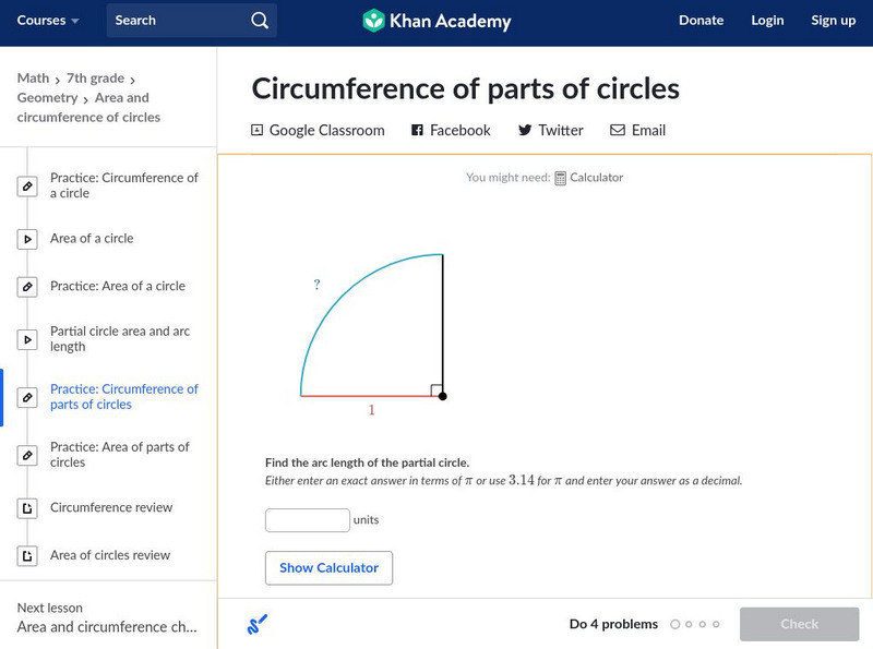 Khan Academy: Circumference of Parts of Circles Unknown Type Khan Academy: Circumference of Parts of Circles Unknown Type