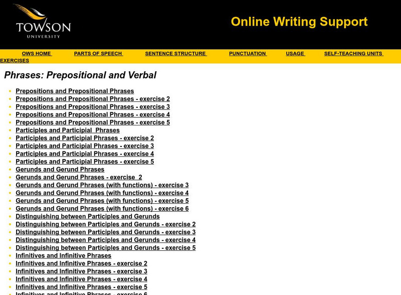 Towson University: Ows: Phrases: Prepositional and Verbal Unknown Type Towson University: Ows: Phrases: Prepositional and Verbal Unknown Type
