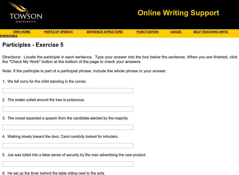 Towson University: Ows: Participles Exercise 5 Unknown Type Towson University: Ows: Participles Exercise 5 Unknown Type