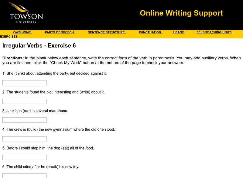 Towson University: Ows: Irregular Verbs Exercise 6 Unknown Type Towson University: Ows: Irregular Verbs Exercise 6 Unknown Type