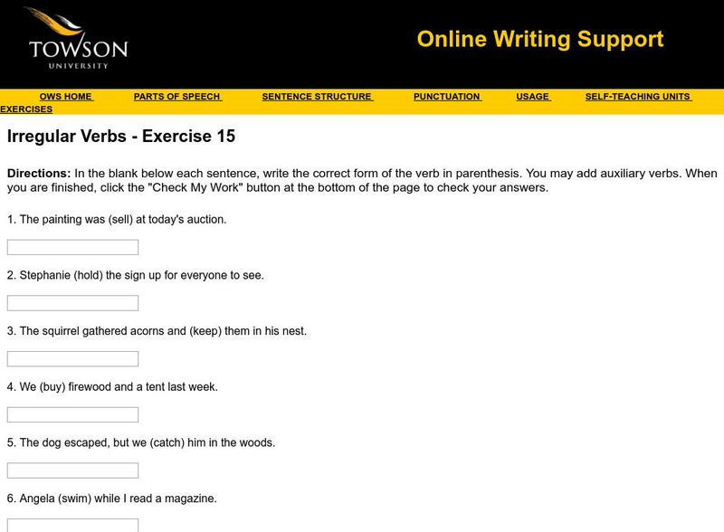 Towson University: Ows: Irregular Verbs Exercise 15 Unknown Type Towson University: Ows: Irregular Verbs Exercise 15 Unknown Type