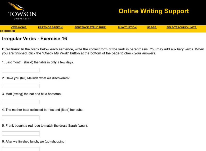 Towson University: Ows: Irregular Verbs Exercise 16 Unknown Type Towson University: Ows: Irregular Verbs Exercise 16 Unknown Type