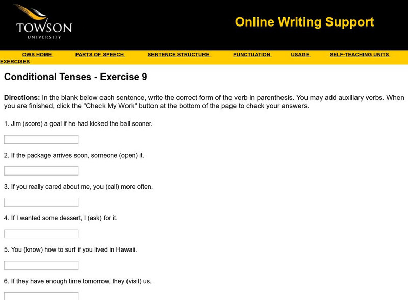 Towson University: Ows: Conditional Tenses Exercise 9 Unknown Type Towson University: Ows: Conditional Tenses Exercise 9 Unknown Type