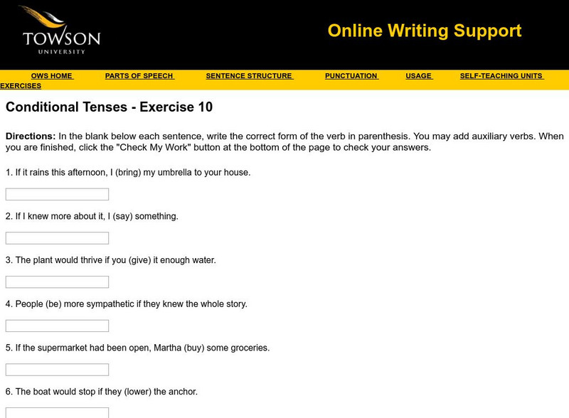 Towson University: Ows: Conditional Tenses Exercise 10 Unknown Type Towson University: Ows: Conditional Tenses Exercise 10 Unknown Type