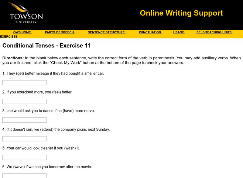 Towson University: Ows: Conditional Tenses Exercise 11 Unknown Type Towson University: Ows: Conditional Tenses Exercise 11 Unknown Type
