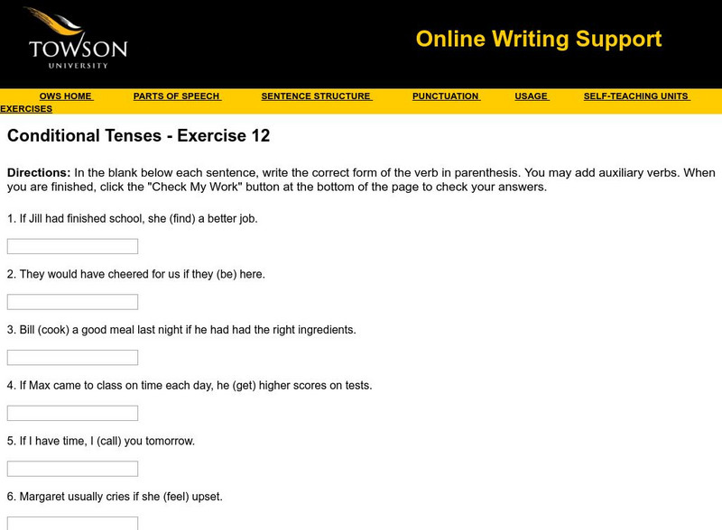 Towson University: Ows: Conditional Tenses Exercise 12 Unknown Type Towson University: Ows: Conditional Tenses Exercise 12 Unknown Type