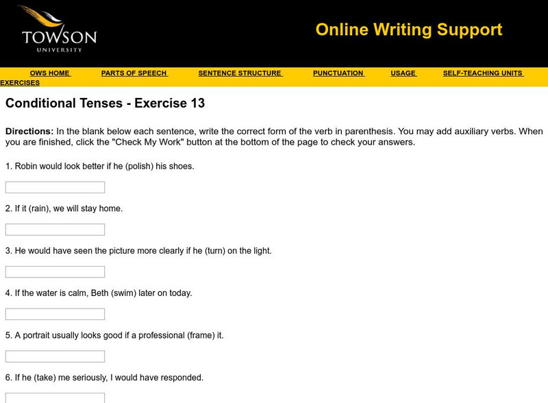 Towson University: Ows: Conditional Tenses Exercise 13 Unknown Type Towson University: Ows: Conditional Tenses Exercise 13 Unknown Type