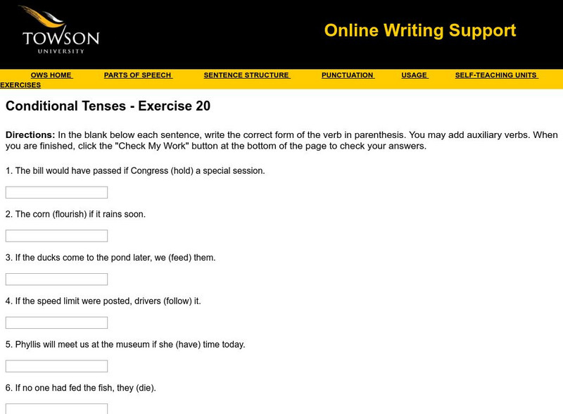 Towson University: Ows: Conditional Tenses Exercise 20 Unknown Type Towson University: Ows: Conditional Tenses Exercise 20 Unknown Type