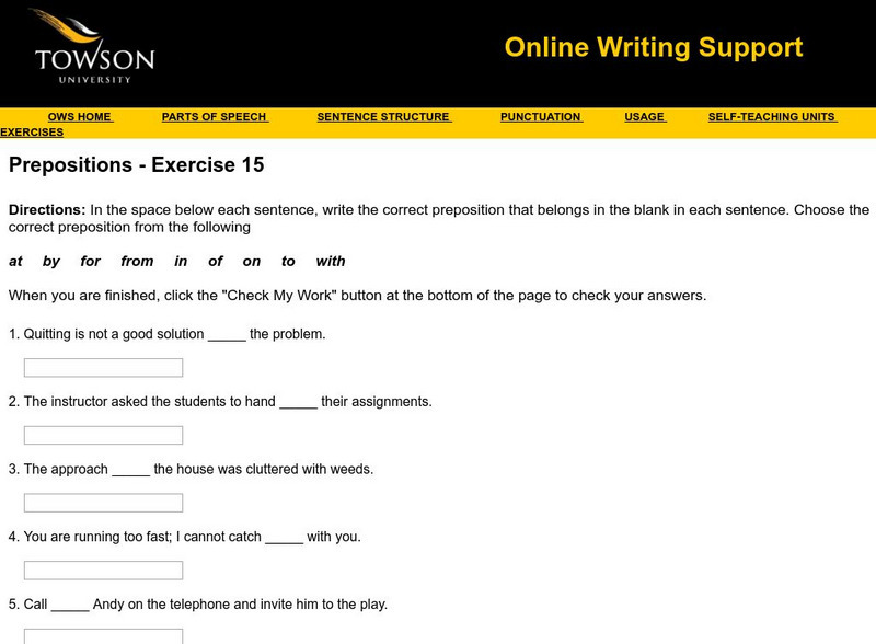 Towson University: Ows: Prepositions Exercise 15 Unknown Type Towson University: Ows: Prepositions Exercise 15 Unknown Type