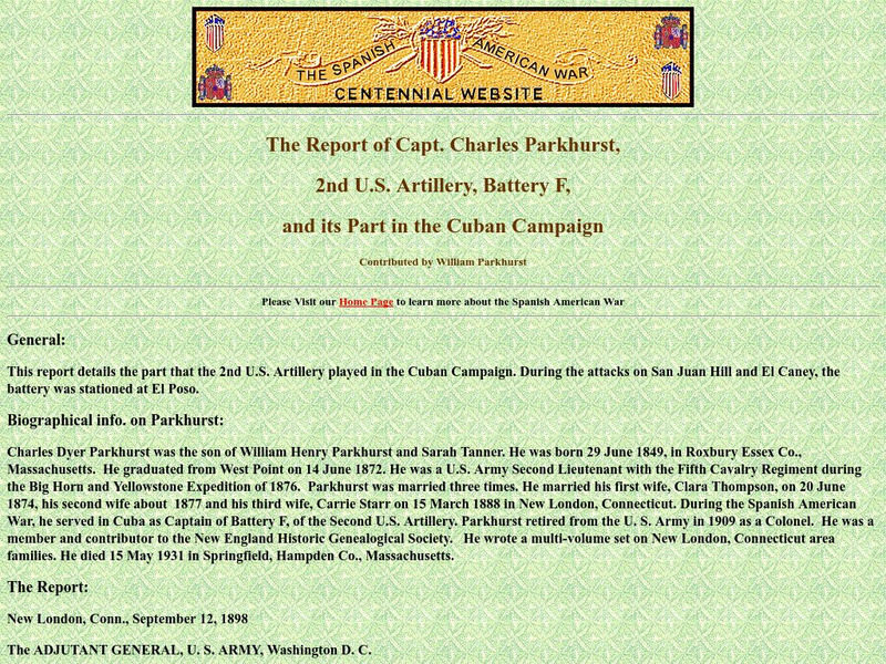 Spanish American War Centennial: The Report of Captain Charles Parkhurst Primary Spanish American War Centennial: The Report of Captain Charles Parkhurst Primary