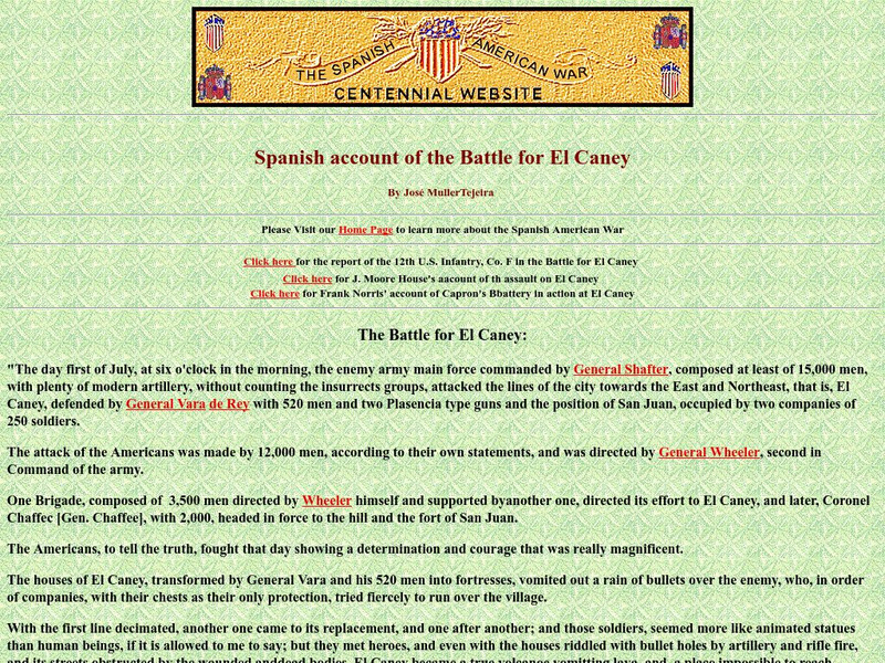 Spanish American War Centennial: Spanish Account of the Battle for El Caney Primary