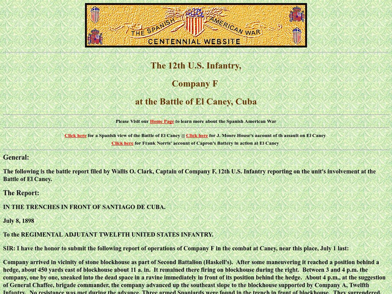 Spanish American War Centennial: The 12th u.s. Infantry, Company F at the Battle of El Caney, Cuba Primary