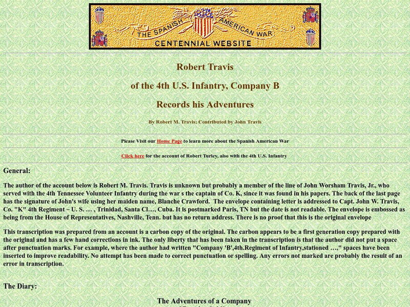 Spanish American War Centennial: Robert Travis: 4th u.s. Infantry, Company B: Records His Adventures Primary Spanish American War Centennial: Robert Travis: 4th u.s. Infantry, Company B: Records His Adventures Primary