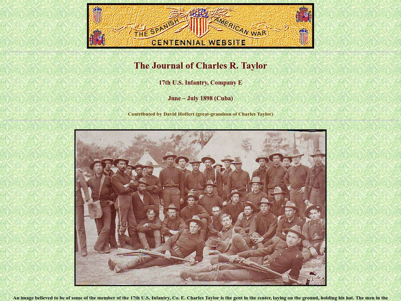 Spanish American War Centennial: The Journal of Charles R. Taylor: 17th u.s. Infantry, Company E Primary Spanish American War Centennial: The Journal of Charles R. Taylor: 17th u.s. Infantry, Company E Primary
