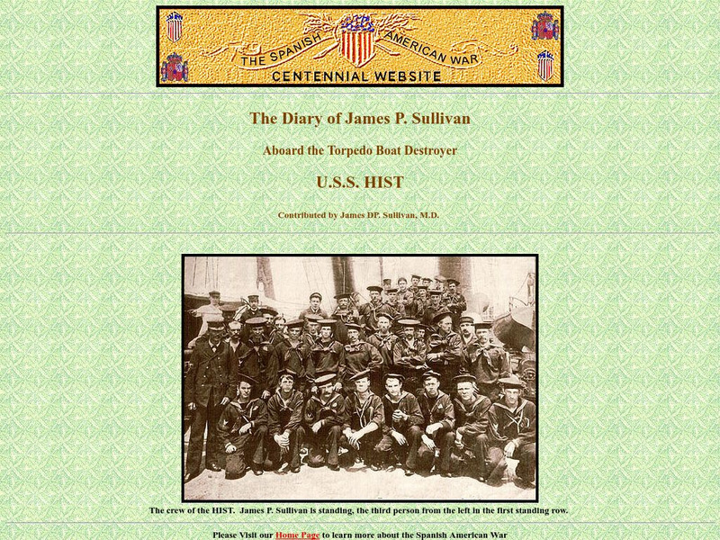Spanish American War Centennial: Diary of James P. Sullivan: Aboard the Torpedo Boat Destroyer Primary Spanish American War Centennial: Diary of James P. Sullivan: Aboard the Torpedo Boat Destroyer Primary