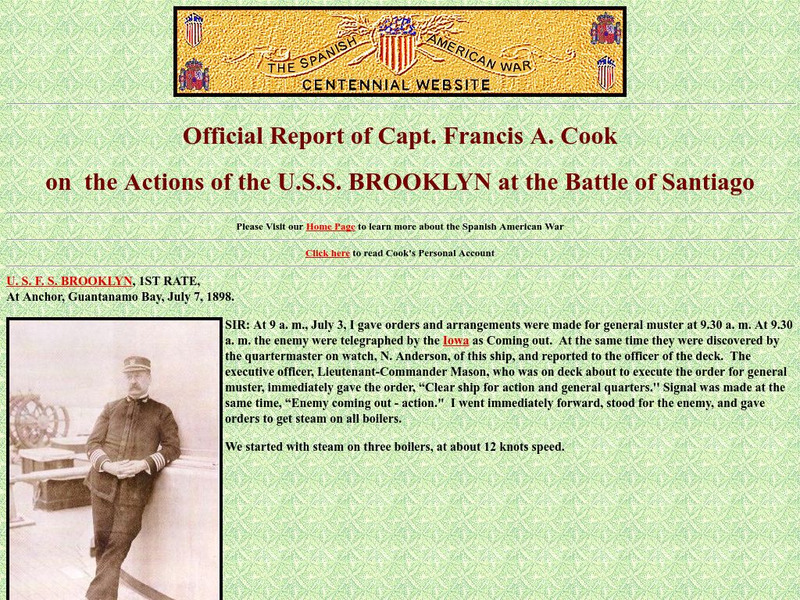 Spanish American War Centennial: Official Report of Captain Francis A. Cook: Battle of Santiago Primary