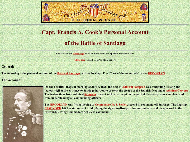 Spanish American War Centennial: Captain Francis A. Cook's Personal Account of the Battle of Santiago Primary