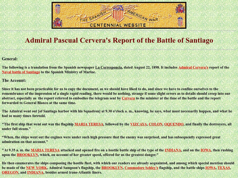Spanish American War Centennial: Admiral Cervera's Report of the Battle of Santiago Primary