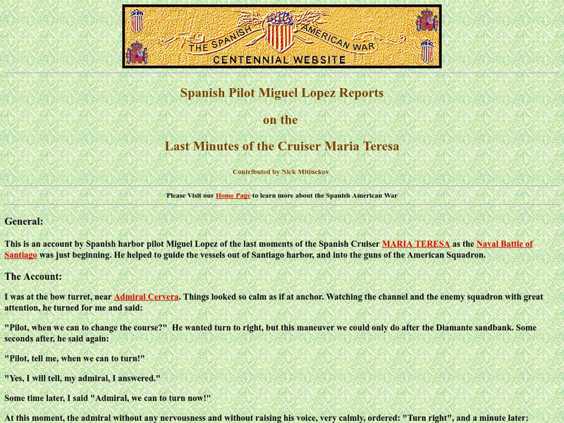 Spanish American War Centennial: Spanish Pilot: Miguel Lopez: Report of Cruiser Maria Teresa Primary