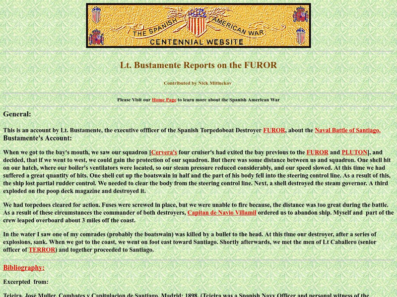 Spanish American War Centennial: Lt. Bustamente Reports on the Furor Primary Spanish American War Centennial: Lt. Bustamente Reports on the Furor Primary