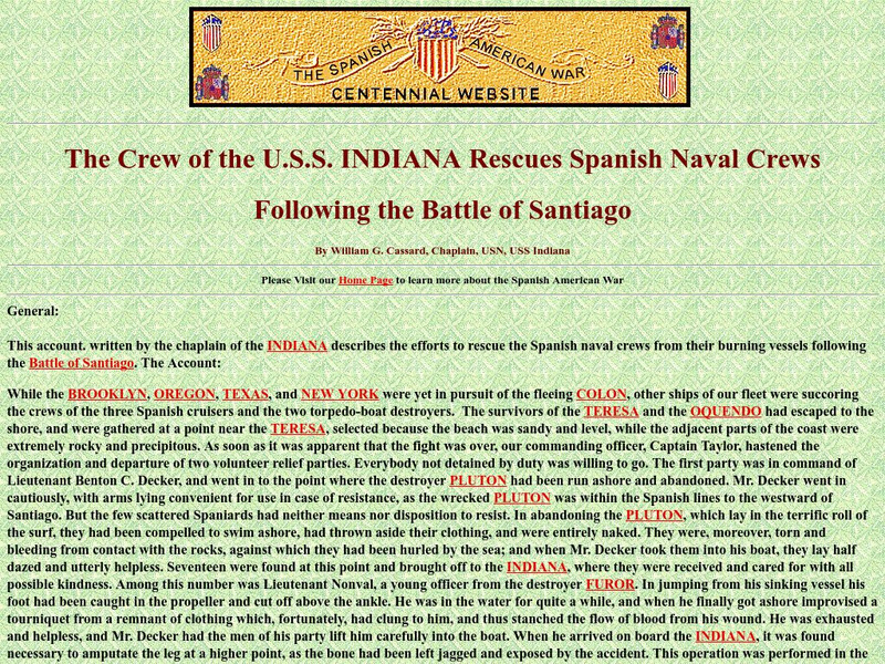 Spanish American War Centennial: Crew of the Indiana Rescues Spanish Naval Crews: Battle of Santiago Primary Spanish American War Centennial: Crew of the Indiana Rescues Spanish Naval Crews: Battle of Santiago Primary