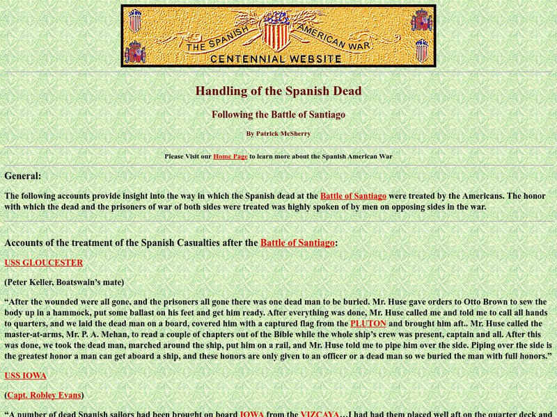 Spanish American War Centennial: Handling of the Spanish Dead Following the Battle of Santiago Primary Spanish American War Centennial: Handling of the Spanish Dead Following the Battle of Santiago Primary