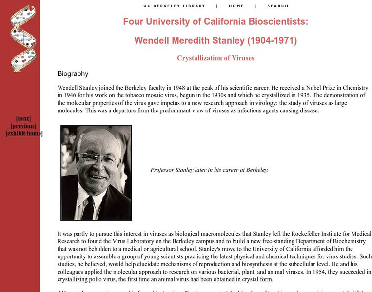 Program in Bioscience and Biotechnology Studies: Wendell Meredith Stanley Primary Program in Bioscience and Biotechnology Studies: Wendell Meredith Stanley Primary