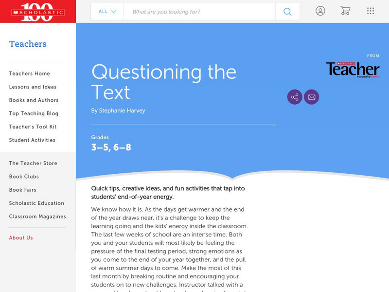 Scholastic: Questioning the Text Website Scholastic: Questioning the Text Website