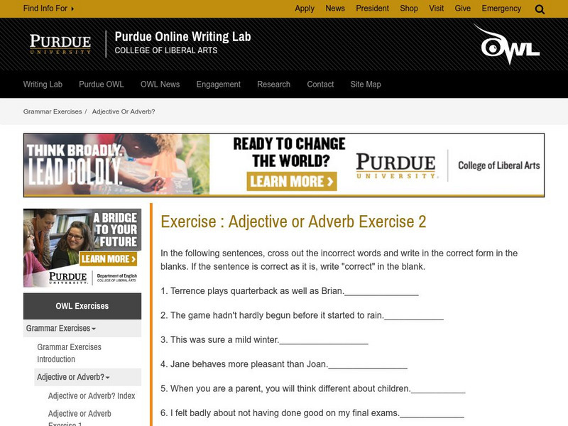 Purdue University Owl: Adjective or Adverb Exercise #2 Unknown Type Purdue University Owl: Adjective or Adverb Exercise #2 Unknown Type