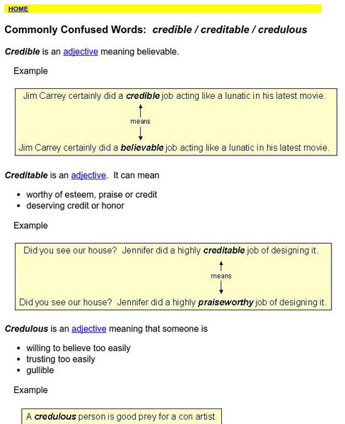 Towson University: Commonly Confused Words: Credible / Creditable / Credulous Handout Towson University: Commonly Confused Words: Credible / Creditable / Credulous Handout