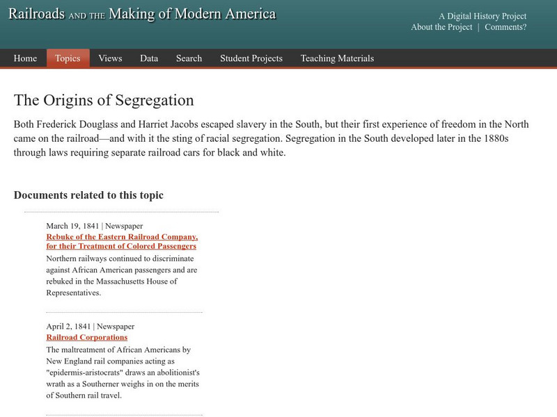 U. Of Nebraska: Railroads and Making of Modern America: Origins of Segregation Primary U. Of Nebraska: Railroads and Making of Modern America: Origins of Segregation Primary