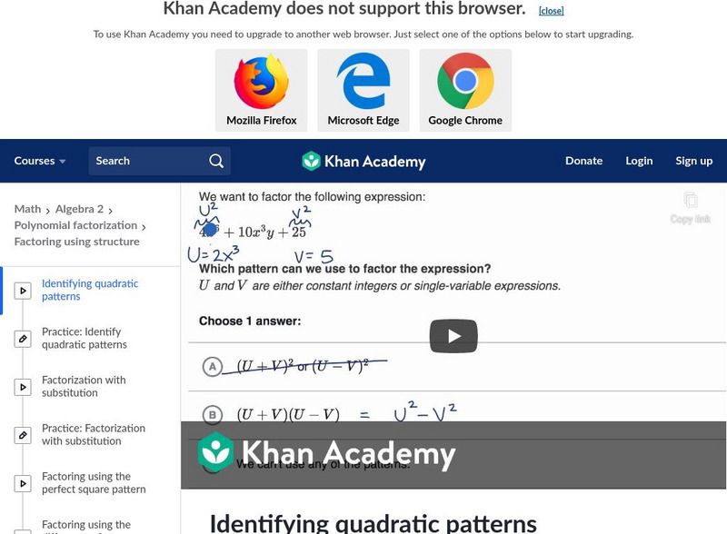 Khan Academy: Identifying Quadratic Patterns Instructional Video Khan Academy: Identifying Quadratic Patterns Instructional Video