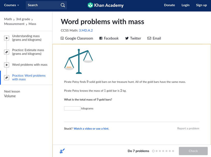Khan Academy: Practice: Word Problems With Mass Unknown Type Khan Academy: Practice: Word Problems With Mass Unknown Type