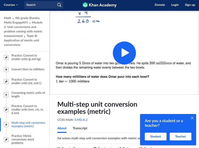Khan Academy: Multi Step Unit Conversion Examples (Metric) Instructional Video