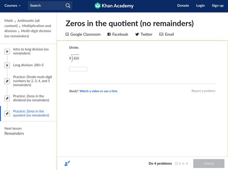 Khan Academy: Zeros in the Quotient (No Remainders) Unknown Type