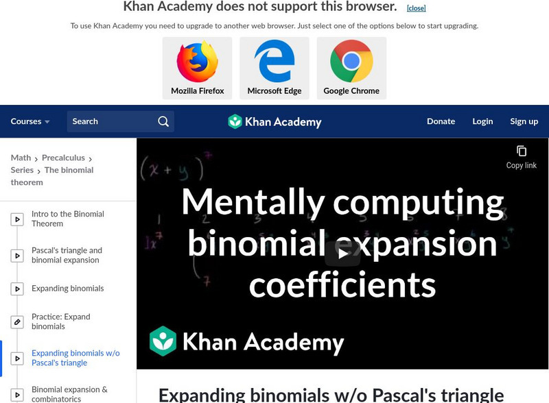 Khan Academy: Expanding Binomials W/o Pascal's Triangle Instructional Video