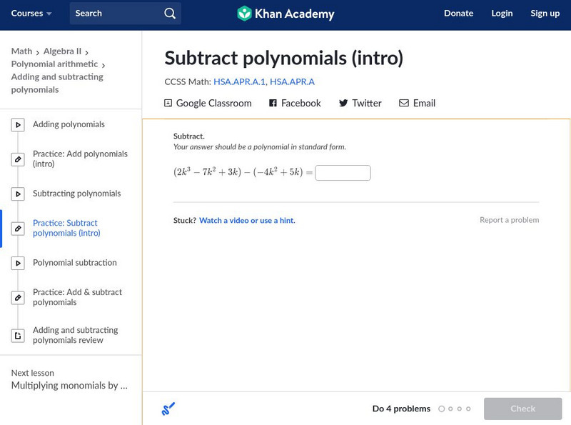Khan Academy: Subtract Polynomials (Intro) Unknown Type Khan Academy: Subtract Polynomials (Intro) Unknown Type