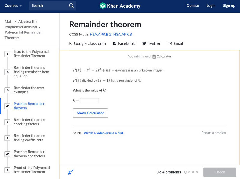 Khan Academy: Algebra Ii: Remainder Theorem Unknown Type Khan Academy: Algebra Ii: Remainder Theorem Unknown Type