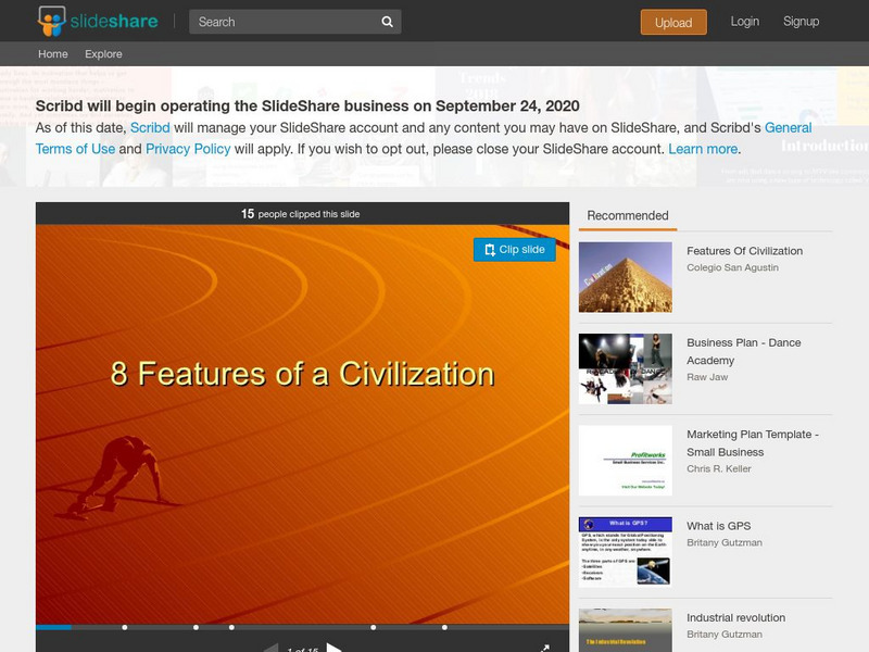 Slideshare: 8 Features of a Civilization PPT Slideshare: 8 Features of a Civilization PPT