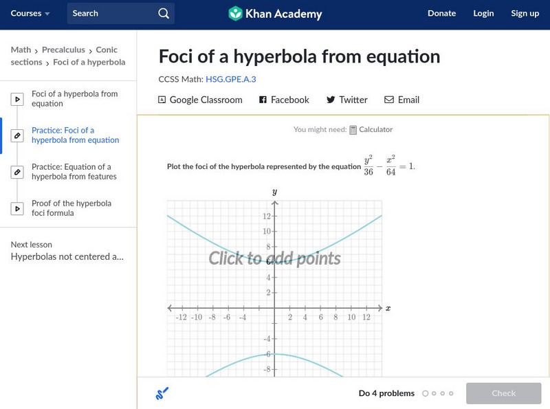Khan Academy: Foci of a Hyperbola From Equation Unknown Type Khan Academy: Foci of a Hyperbola From Equation Unknown Type