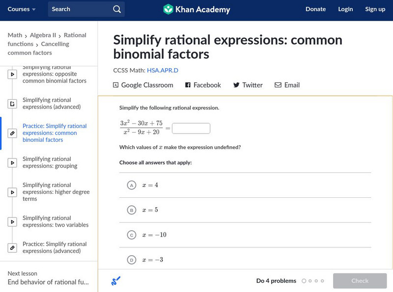 Khan Academy: Algebra Ii: Simplify Rational Expressions: Common Binomial Factors Unknown Type Khan Academy: Algebra Ii: Simplify Rational Expressions: Common Binomial Factors Unknown Type
