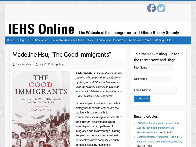 Iehs: Madeline Hsu, "The Good Immigrants" Article Iehs: Madeline Hsu, "The Good Immigrants" Article
