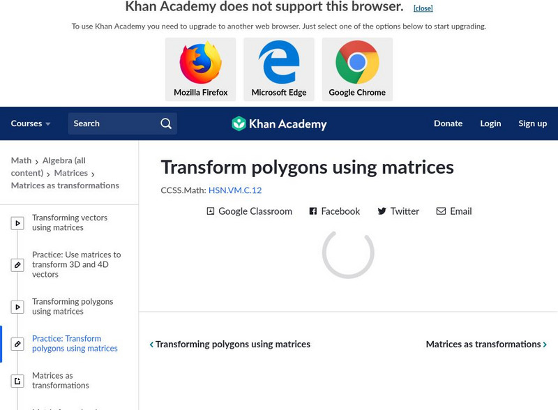 Khan Academy: Transform Polygons Using Matrices Unknown Type Khan Academy: Transform Polygons Using Matrices Unknown Type
